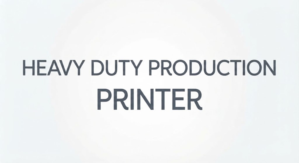 Heavy Production Printer